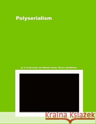 Polyserialism Adrian Allen 9781507881958 Createspace - książka