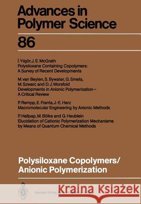 Polysiloxane Copolymers / Anionic Polymerization Marcel Va Martin Bolke Stanley Bywater 9783662151303 Springer - książka