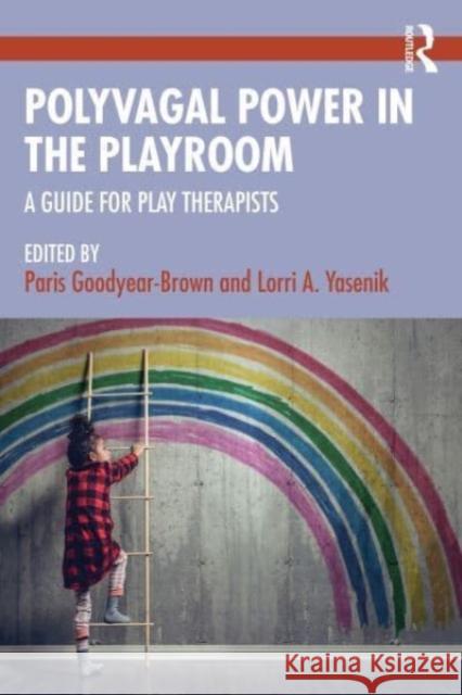 Polyvagal Power in the Playroom  9781032393667 Taylor & Francis Ltd - książka