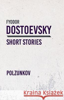 Polzunkov Fyodor Dostoevsky 9781528708371 Classic Books Library - książka