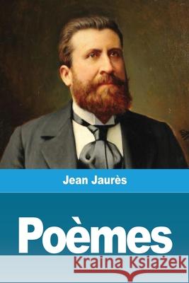 Poèmes Jaurès, Jean 9783967879520 Salim Bouzekouk - książka