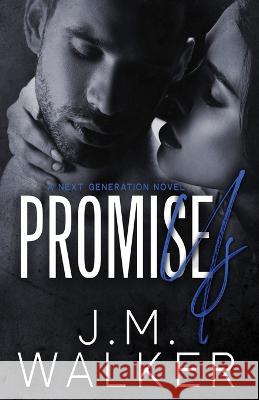 Pomise Us (Next Generation, #10): null J. M. Walker 9781989782477 J.M. Walker - książka