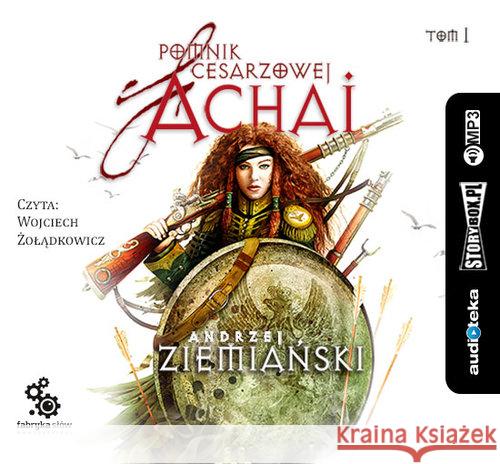 Pomnik cesarzowej Achai T.1 audiobook Ziemiański Andrzej 9788365983640 Heraclon - książka