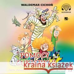 Pomocy, Cukierku! Audiobook Waldemar Cichoń 9788368395334 Aleksandria - książka