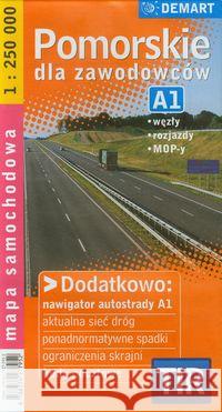 Pomorskie dla zawodowców. TIR. Mapa samochodowa  9788374277952 Demart - książka