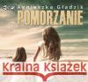 Pomorzanie. Audiobook Gładzik Agnieszka 9788381461672 Heraclon