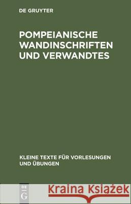 Pompeianische Wandinschriften und Verwandtes Ernst Diehl, Ernst Diehl 9783111000114 De Gruyter - książka