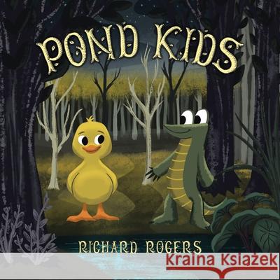 Pond Kids Richard Rogers 9781098025847 Christian Faith - książka