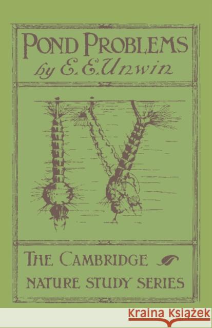 Pond Problems Ernest E. Unwin 9781107642249 Cambridge University Press - książka