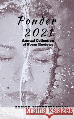 Ponder 2021 Ashok Subramanian   9798886847499 Notion Press - książka