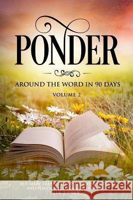 Ponder: Around the Word in 90 Days Chukwuemeka Mbah 9781794181939 Independently Published - książka