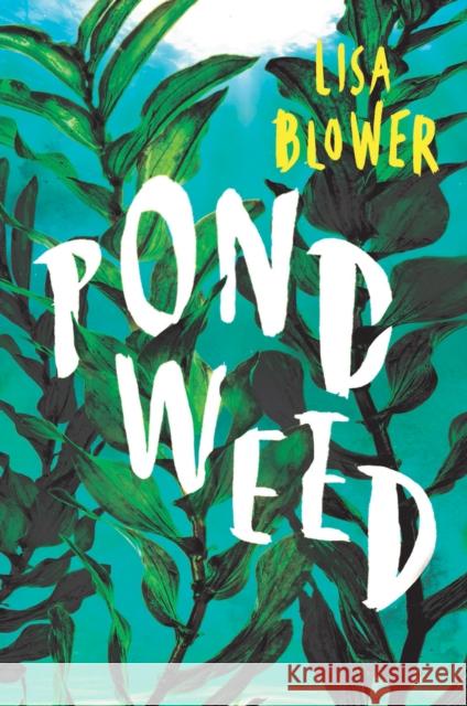 Pondweed Lisa Blower 9781912408863 Myriad Editions - książka