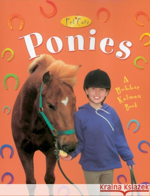 Ponies Kelley MacAulay 9780778717904 Crabtree Publishing Company - książka