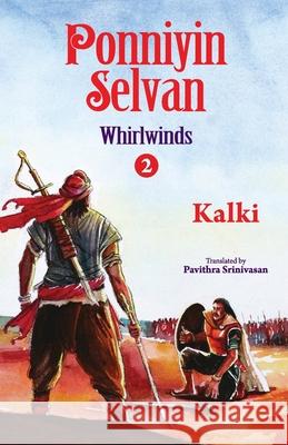 Ponniyin selvan- whirlwinds- part 2 Kalki 9789388860093 Zero Degree Publishing - książka