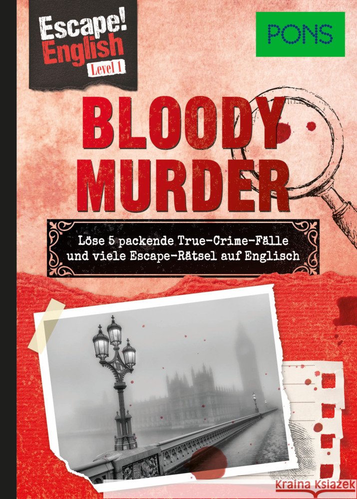 PONS Escape! English - Level 1 - Bloody Murder Wolk, Ulrike, Baumann, Annekatrin 9783125624665 PONS - książka