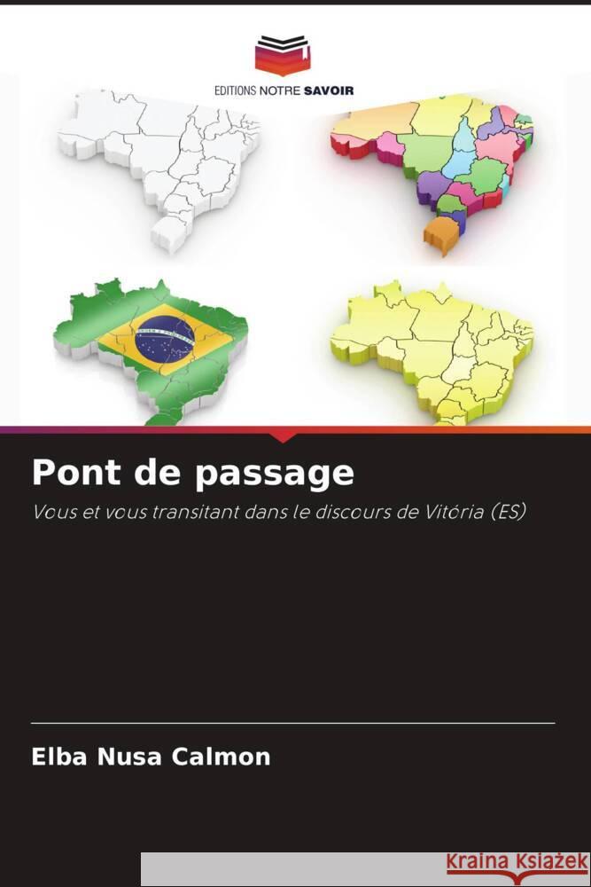 Pont de passage Elba Nusa Calmon   9786206129172 Editions Notre Savoir - książka