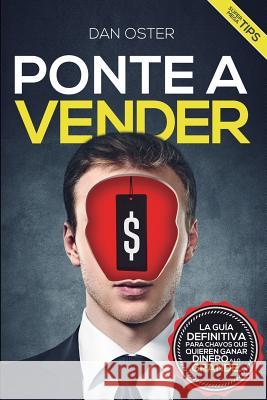 Ponte a Vender Dan Oster 9781729357118 Independently Published - książka