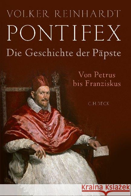 Pontifex : Die Geschichte der Päpste. Von Petrus bis Franziskus Reinhardt, Volker 9783406703812 Beck - książka