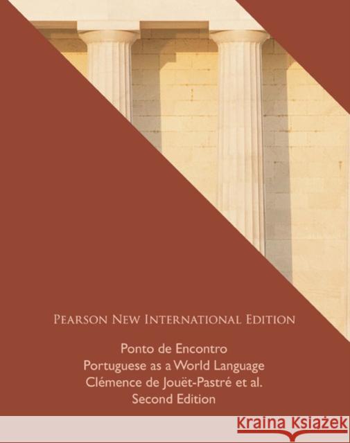 Ponto de Encontro: Portuguese as a World Language: Pearson New International Edition Amelia Hutchinson 9781292022482 Pearson Education Limited - książka
