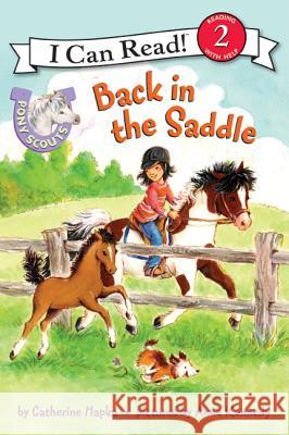 Pony Scouts: Back in the Saddle Catherine Hapka Anne Kennedy 9780061255410 HarperCollins - książka