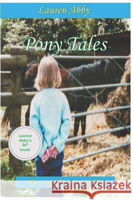 Pony Tales Lauren Abby 9781791382001 Independently Published - książka