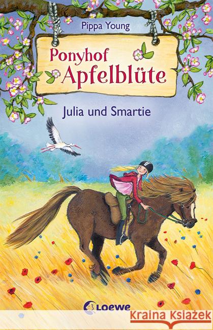 Ponyhof Apfelblüte - Julia und Smartie Young, Pippa 9783785582367 Loewe Verlag - książka