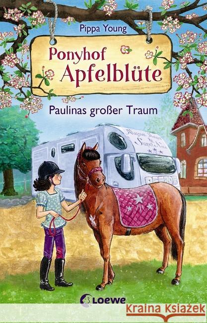 Ponyhof Apfelblüte - Paulinas großer Traum Young, Pippa 9783743204096 Loewe Verlag - książka