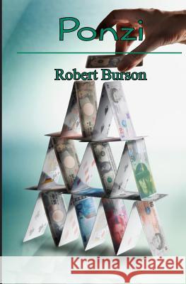 Ponzi Robert Burson 9781439268179 Createspace - książka