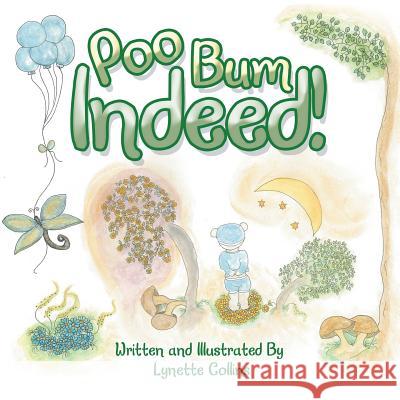 Poo Bum Indeed! Lynette Collins 9781984503701 Xlibris Au - książka