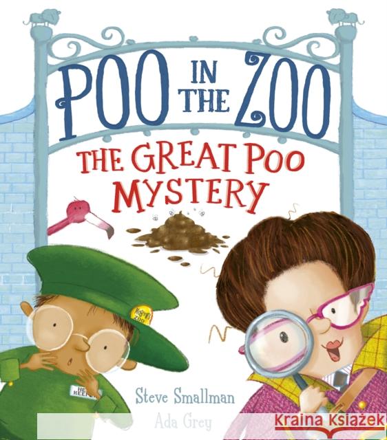 Poo in the Zoo: The Great Poo Mystery Steve Smallman 9781788816762 Little Tiger Press Group - książka