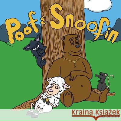 Poof and Snoofin: Dog Fashion Disco Todd Smith, Kyle Lechner 9781736886700 Scout Media - książka