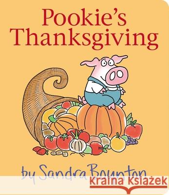 Pookie's Thanksgiving Sandra Boynton Sandra Boynton 9781665922630 Boynton Bookworks - książka