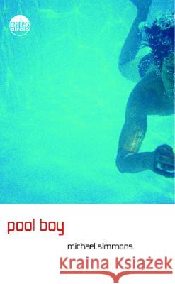 Pool Boy Michael Simmons 9780385731966 Delacorte Press Books for Young Readers - książka