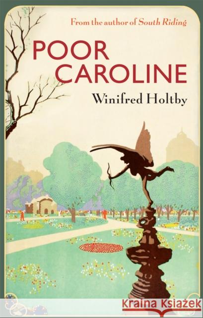 Poor Caroline Holtby, Winifred 9781844087907  - książka