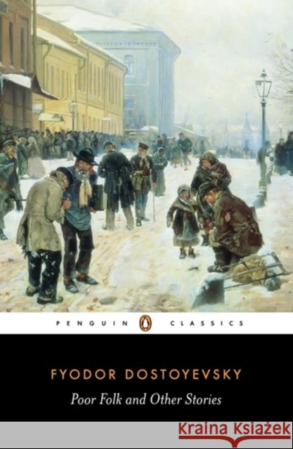 Poor Folk and Other Stories Fyodor Dostoevsky 9780140445053 Penguin Books Ltd - książka