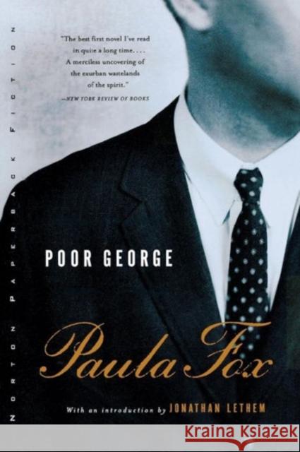 Poor George Paula Fox Jonathan Lethem 9780393321319 W. W. Norton & Company - książka
