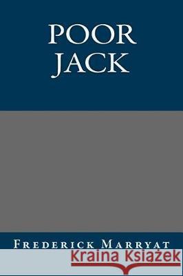 Poor Jack Frederick Marryat 9781975731618 Createspace Independent Publishing Platform - książka