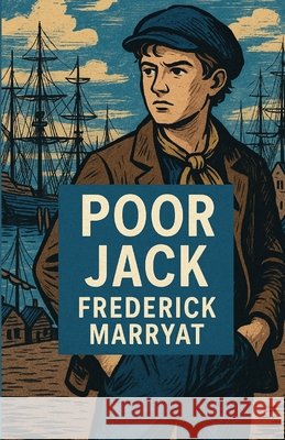 Poor Jack(Illustrated) Frederick Marryat Micheal Smith 9789836667755 Micheal Smith - książka