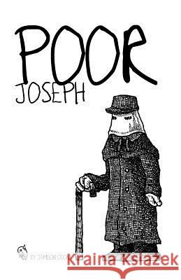 Poor Joseph: A mini-narrative about one of history's most curious figures, The Elephant Man Odone, Jamison 9781508634003 Createspace - książka