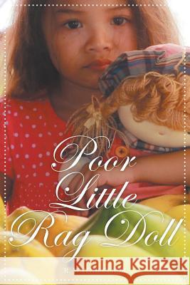 Poor Little Rag Doll R Wayne Clark   9781628574609 Strategic Book Publishing & Rights Agency, LL - książka