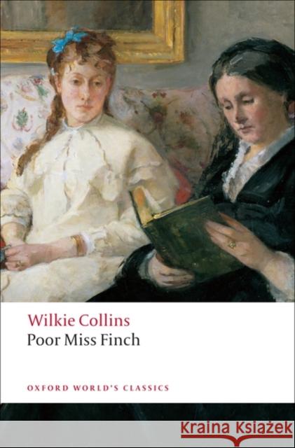 Poor Miss Finch Wilkie Collins 9780199554065 Oxford University Press - książka