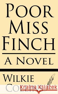 Poor Miss Finch Wilkie Collins 9781628450910 Windham Press - książka
