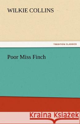 Poor Miss Finch  9783842452671 tredition GmbH - książka