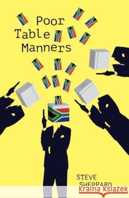 Poor Table Manners: Book 3 in the Dawson and Lucy Series Steve Sheppard 9781910461761 Claret Press - książka