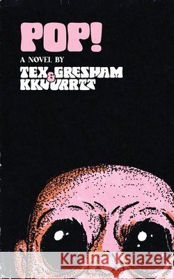 Pop Gresham, Tex, Kkuurrtt 9798992831221 Rejection Letters Press - książka