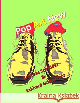 Pop Art New Andreas Schroder Eckhar 9781980713333 Independently Published - książka