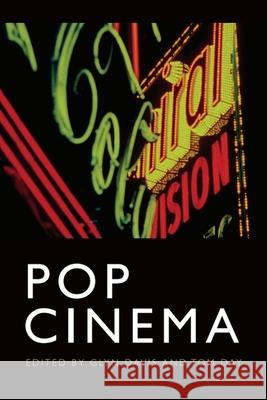 Pop Cinema Glyn Davis Tom Day 9781474497916 Edinburgh University Press - książka