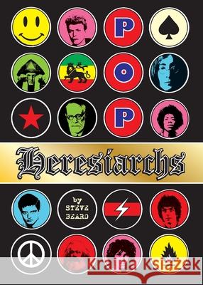 Pop Heresiarchs Steve Beard 9780648269908 Ledatape Organisation - książka