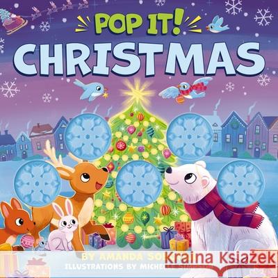 Pop It! Christmas Amanda Sobotka Michelle Simpson 9781400355181 Applesauce Press - książka