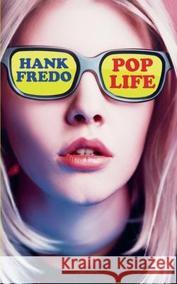 Pop Life Hank Fredo 9798227260260 Seagull Editions - książka